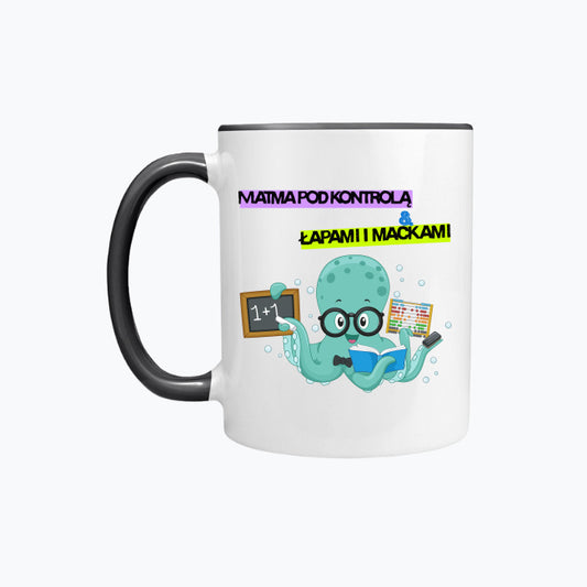 Matma pod kontrolą łapami i mackami. Kubek kolorowy